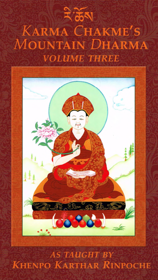 Karma Chagme's Mountain Dharma by Khenpo Karthar Vol. 3 (PDF) - Click Image to Close